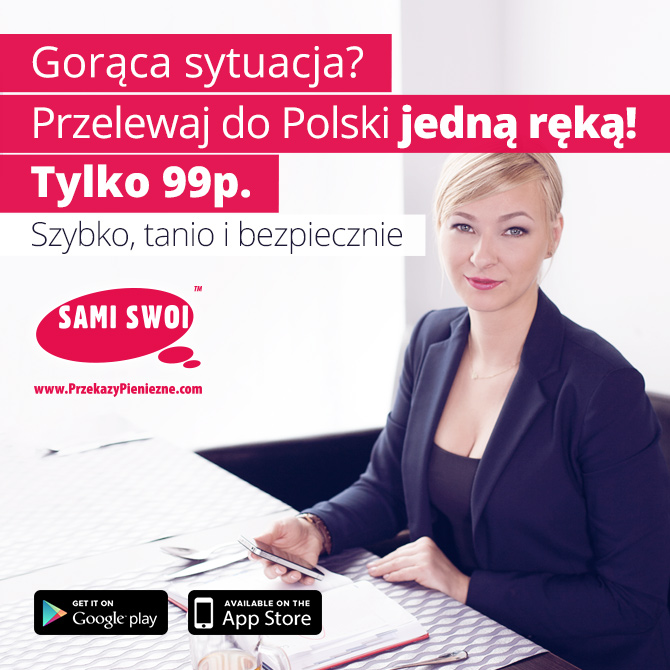 Nowa, lepsza aplikacja mobilna Sami Swoi. Przelewy do Polski tylko 99p.