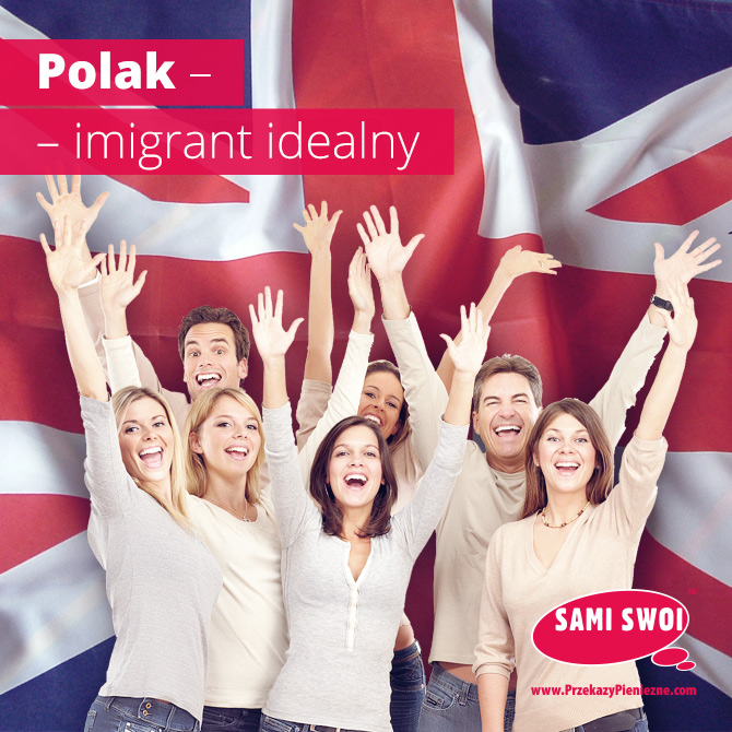 Polak – imigrant idealny