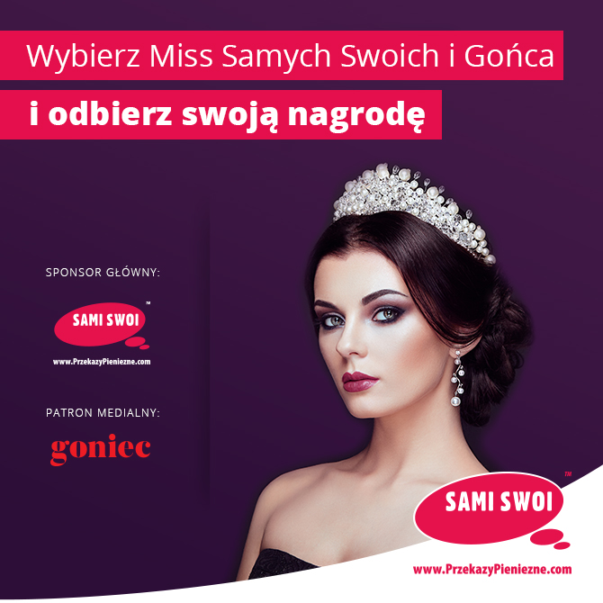 Miss Samych Swoich i Gońca 2018!