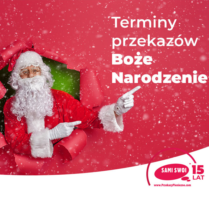 Święta i Nowy Rok z Sami Swoi. Terminy realizacji przekazów do Polski.