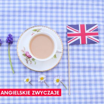 Read more about the article Angielskie zwyczaje – kompendium wiedzy