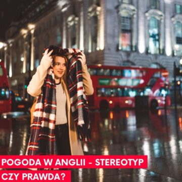Read more about the article Pogoda w Anglii – stereotyp czy prawda?