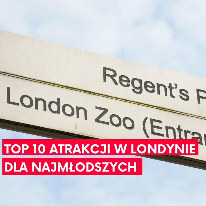 Read more about the article TOP 10 atrakcji w Londynie dla najmłodszych