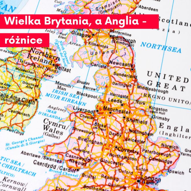 Read more about the article Wielka Brytania, a Anglia – różnice