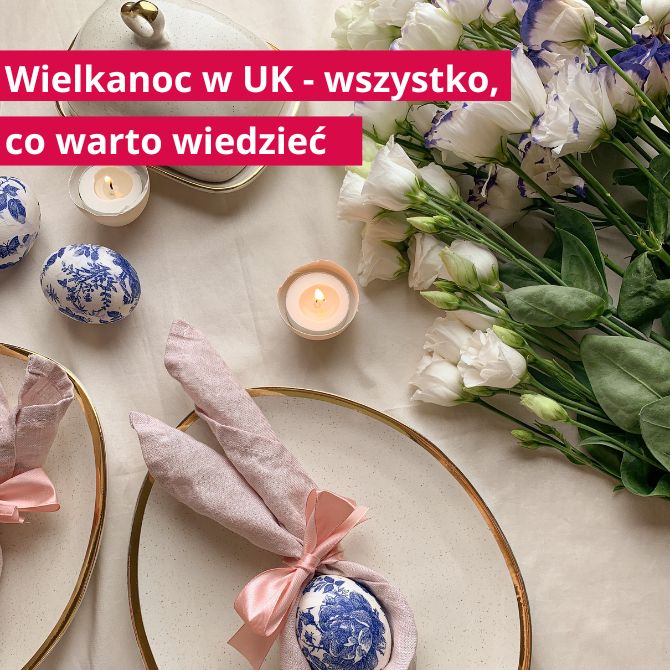 Read more about the article Wielkanoc w UK – wszystko, co warto wiedzieć
